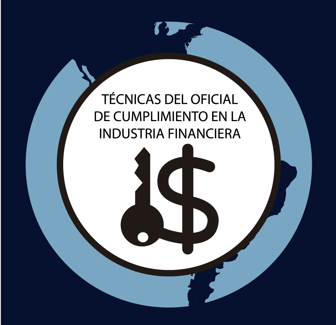 Técnicas del Oficial de Cumplimiento en la Industria Financiera